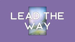 Jhené Aiko - Lead the Way (Lyrics)