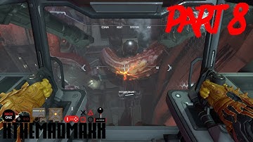 DOOM ETERNAL Playthrough Gameplay Part 8 - ARC COMPLEX