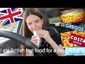 Eating British Fast Food for 24 hours