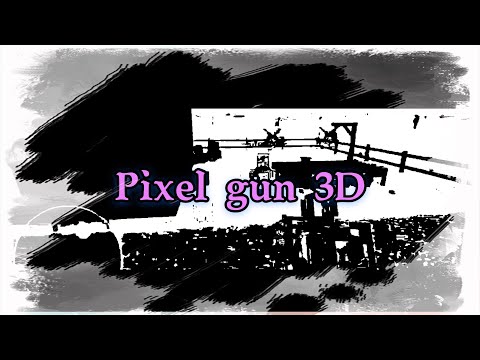【Pixel gun 3D】キル集 （適当注意）