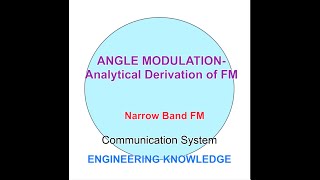 Angle Modulation- Analytical Derivation of FM Profile