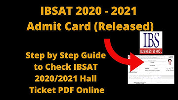 IBSAT 2020 - 2021 Admit Card (Released) - How to Download IBSAT 2020/2021 Hall Ticket PDF Online