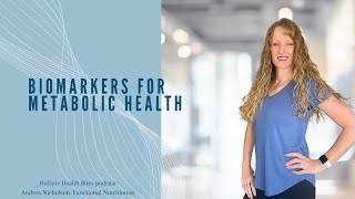 135 - Vital Biomarkers of Metabolic Health