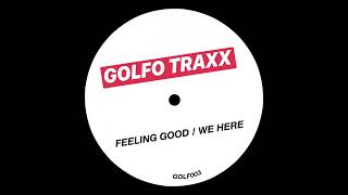 GOLFOS - FEELING GOOD (JBL MIX) [GOLF003]