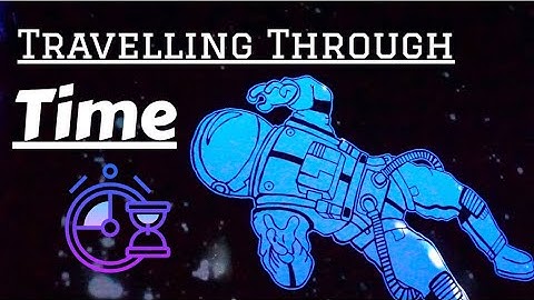 Is time an illusion? (How to Travel In Time) | Fourth dimension