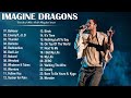 ImagineDragons - Greatest Hits 2022 | TOP 100 Songs of the Weeks 2022 - Best Playlist Full Album