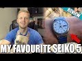 My Favourite Seiko 5 Watch - Review