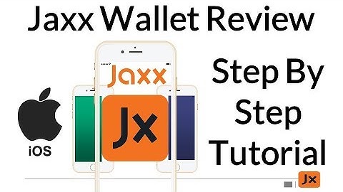 Jaxx Wallet Review and Step By Step Tutorial