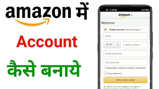 Amazon Account Kaise Banaye Amazon Par Account Kaise Banaye
