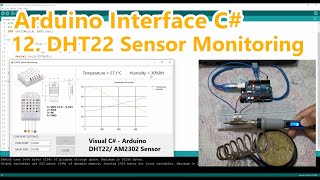 Arduino C# Serial Communication DHT22 Sensor Monitoring, Sends Multiple Data