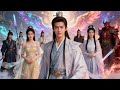 [Multi SUB] |穿越修仙界,在师父坐化后激活太古神宗系统,继承太初圣地掌教之位,获大帝修为与诸多至宝!#剧能充电站 #MiniDrama#精彩大陆短剧