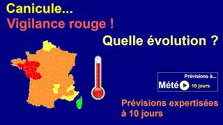 Météo à 10 jours: Prévisions du 10 juillet 2026 au 19 juillet 2026