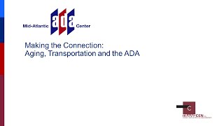 Making the Connection: Aging Transportation and the ADA