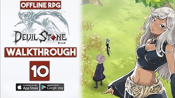 Devil Stone - Offline RPG Android / IOS Gameplay Walkthrough Part 10