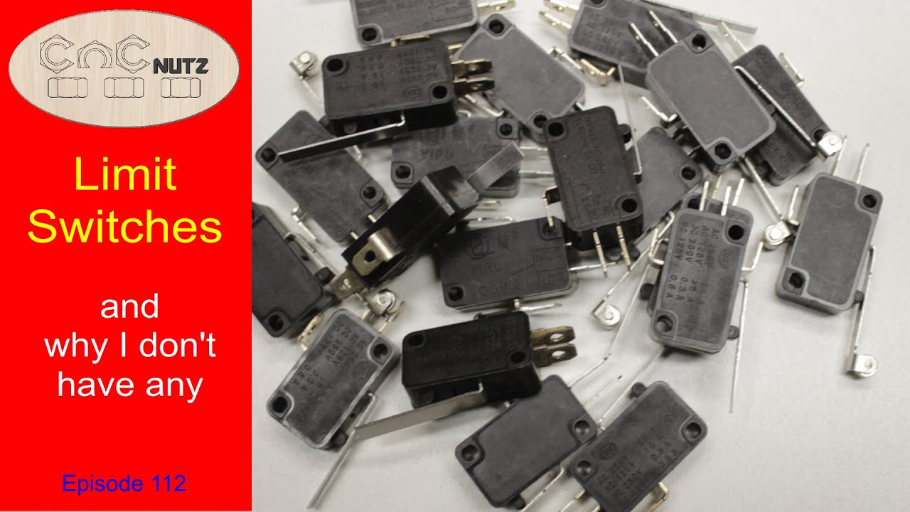 Limit Switches - Do I really need them? - CNCnutz Episode 112