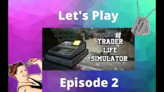 Trader Life Simulator Lets Play, 