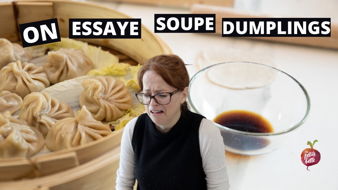 DUMPLING À LA SOUPE  🥟 XIAO LONG BAO dim sum vapeur au bouillon La petite bette