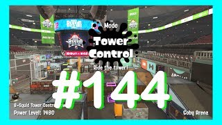 SPLATOON 2 PLAYTHROUGH GAMEPLAY - PART #144 | TOWER CONTROL