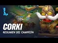 Resumen del campeón: Corki | Experiencia de juego - League of Legends: Wild Rift