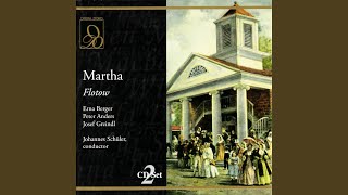Martha: Act III, 
