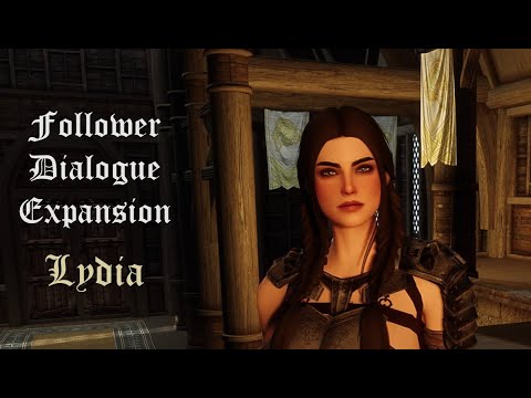 Follower Dialogue Expansion - Lydia