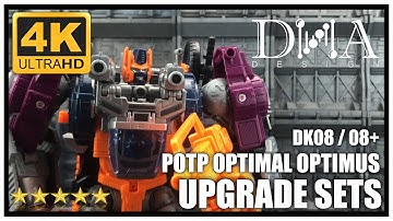 DNA Designs DK08 DK08+ Transformers Power of The Primes Optimal Optimus Upgrade sets