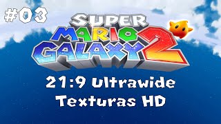 Super Mario Galaxy 2 (Wii) | Dolphin Emu | 21:9 Ultrawide | HD Textures | #03