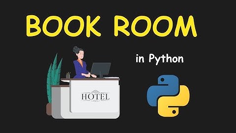 I CREATE HOTEL MANAGEMENT SYSTEM USING PYTHON && LEARN PYTHON BY BUILDING SIMPLE PROJECTS