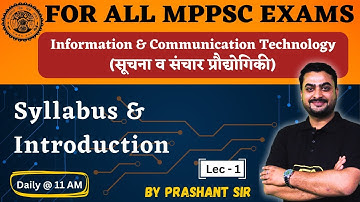 Introduction- Information & Communication Technology (ICT) | MPPSC Exams