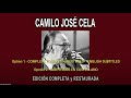 CAMILO JOSÉ CELA A FONDO/"IN DEPTH" - EDICIÓN C. Y R. -  ENGLISH SUBTITLES / SUB. EN CASTELLANO.