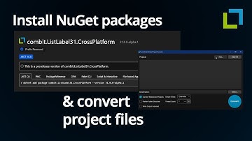List & Label Cross Platform | Install NuGet packages & convert project files