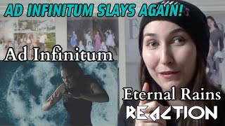 Ad Infinitum Eternal Rains REACTION | BethRobinson94