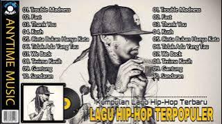 Lagu Hip-Hop Terpopuler #hiphop Bersuara (Kumpulan Lagu Hip-Hop Terbaru) #Viral