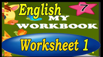 My Workbook English 7 Class | Worksheet 1| 7th Class English Workbook | Fully Solved |  Explained