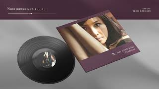 Thanh Lam - Nhìn Những Mùa Thu Đi Official Audio