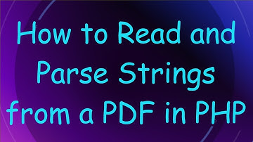 How to Read and Parse Strings from a PDF in PHP