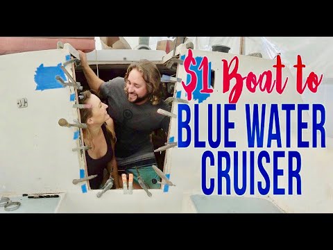 The $1 Boat Becomes a Blue Water Cruiser | SMLS S8E05