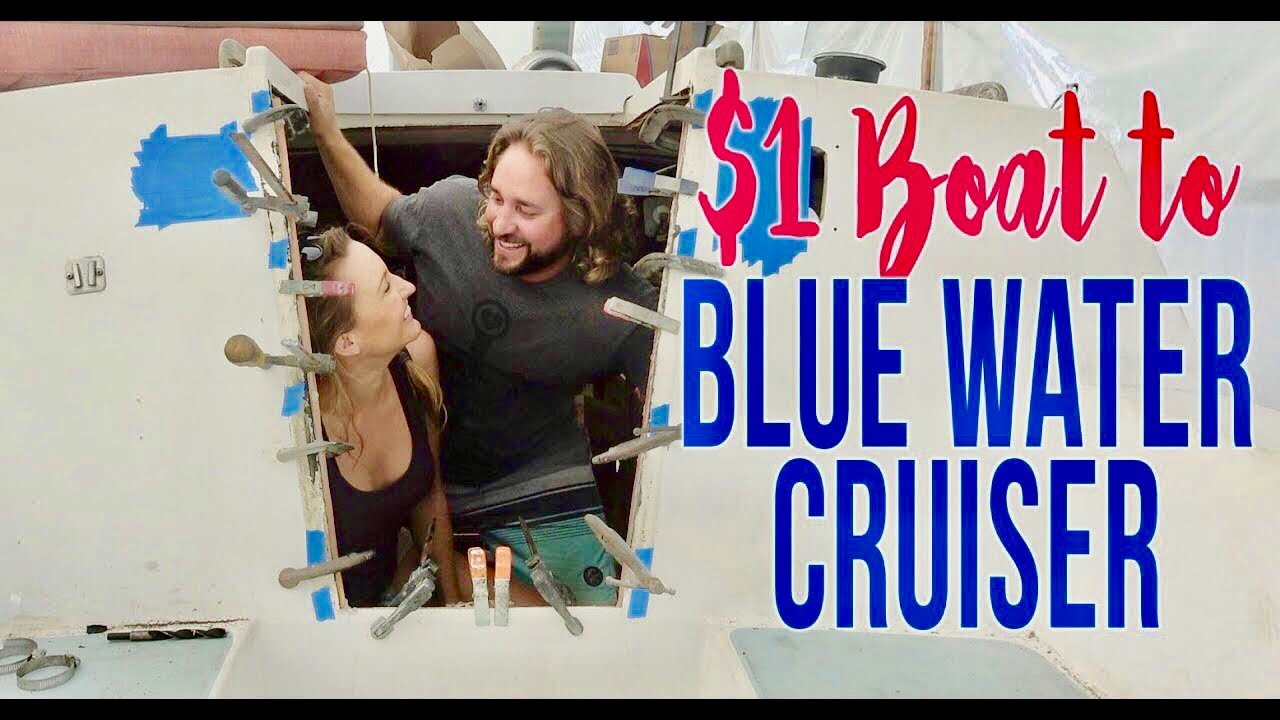 The $1 Boat Becomes a Blue Water Cruiser | SMLS S8E05