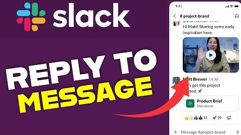 How to Reply to Message in Slack 2025?