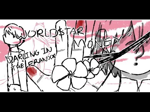 [Darling In The Franxx] WORLD$TAR MONEY PMV