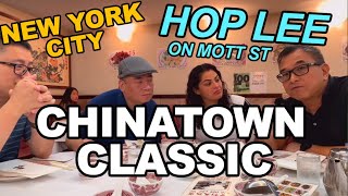 Chinatown Classic: "HOP LEE" Cantonese Restaurant at 16 Mott Street. New York City.