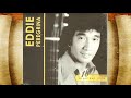 Best Of Eddie Peregrina Greatest Hits Love Songs - I Do love you , Memories Of Our Dreams , Mardy ..