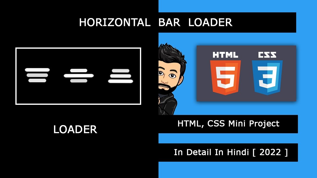 Horizontal Bar Loader In HTML & CSS Mini Project In Detail In Hindi ...