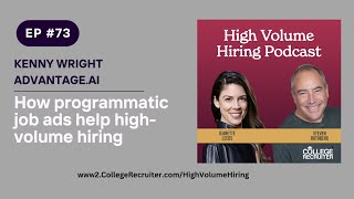 How programmatic job ads help high volume hiring | ep73