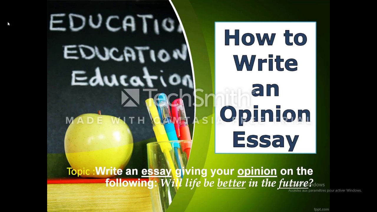 writing an opinion essay youtube