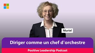 The Positive Leadership Podcast avec Jean-Philippe Courtois: Muriel Pénicaud, politicienne