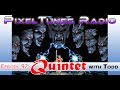 PixelTunes Radio VGM Podcast - Episode 92: Quintet (w/ Todd)