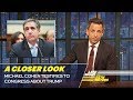 Michael Cohen Testifies to Congress About Trump: A Closer Look
