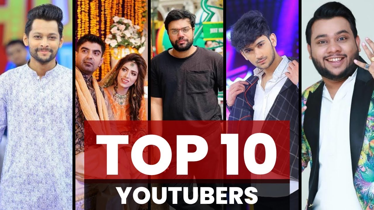 Top 10 Youtubers In Pakistan 2023 Pakistan Ka Top 10 YouTube Channel top-10-youtubers-in-pakistan-2023-pakistan-ka-top-10-youtube-channel