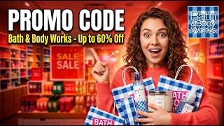 Bath & Body Works Coupon Code 2026 🛁 Get The Best Bath & Body Works Discount Code NOW